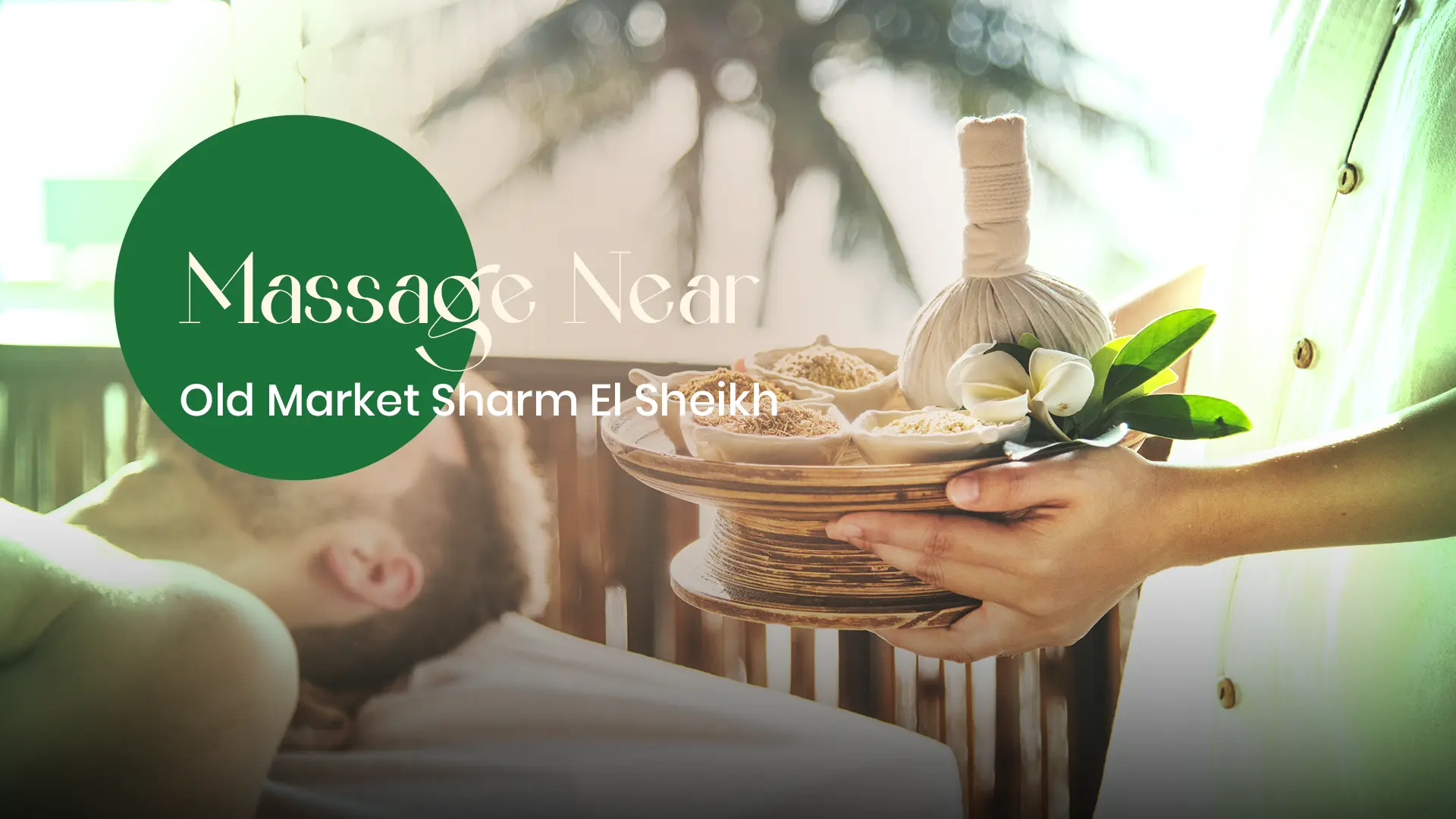 Massage Near Old Market Sharm El Sheikh