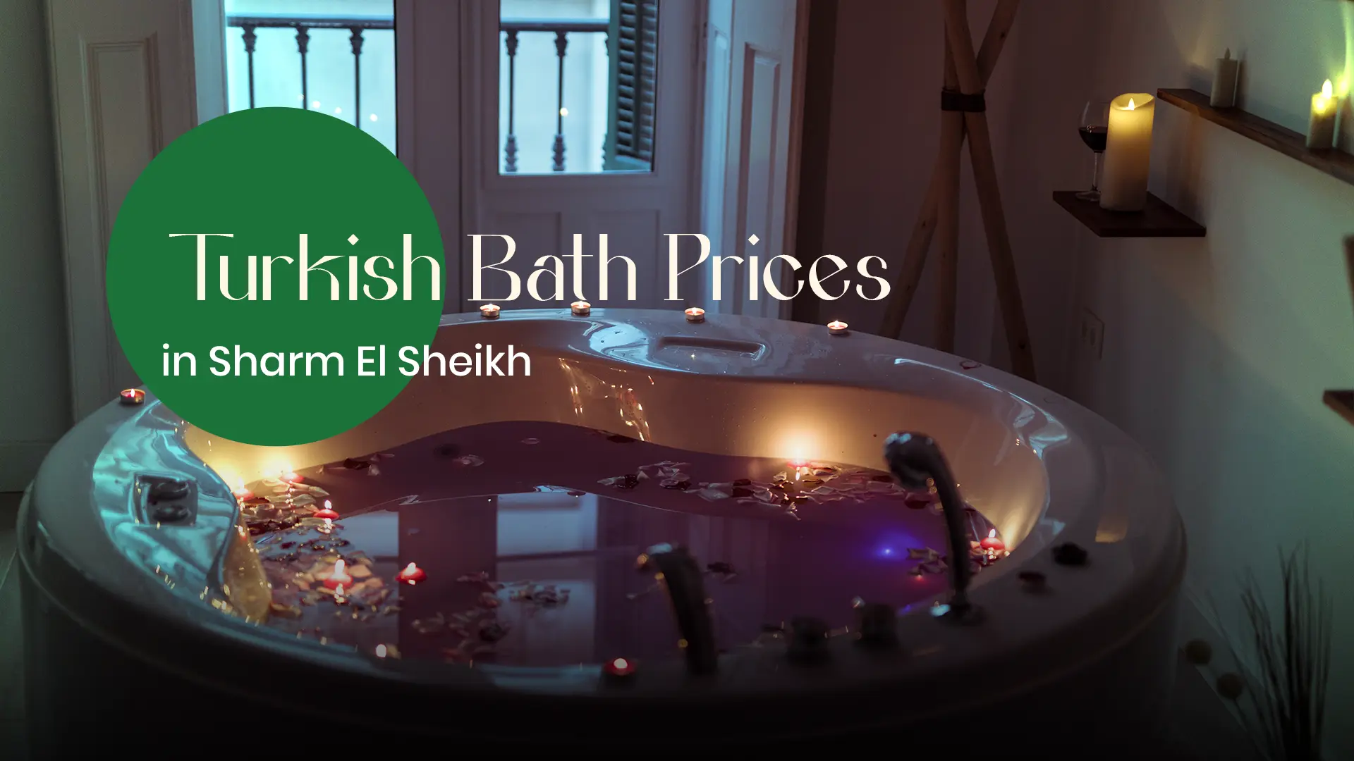 Turkish Bath Prices in Sharm El Sheikh