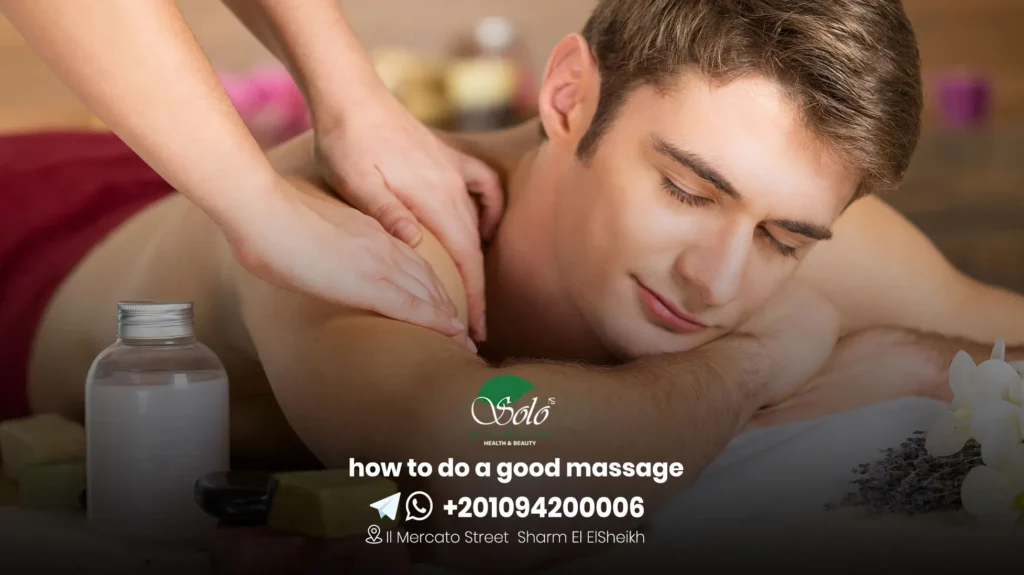 how to do a good massage